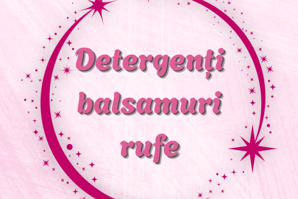 Detergenți & balsamuri rufe